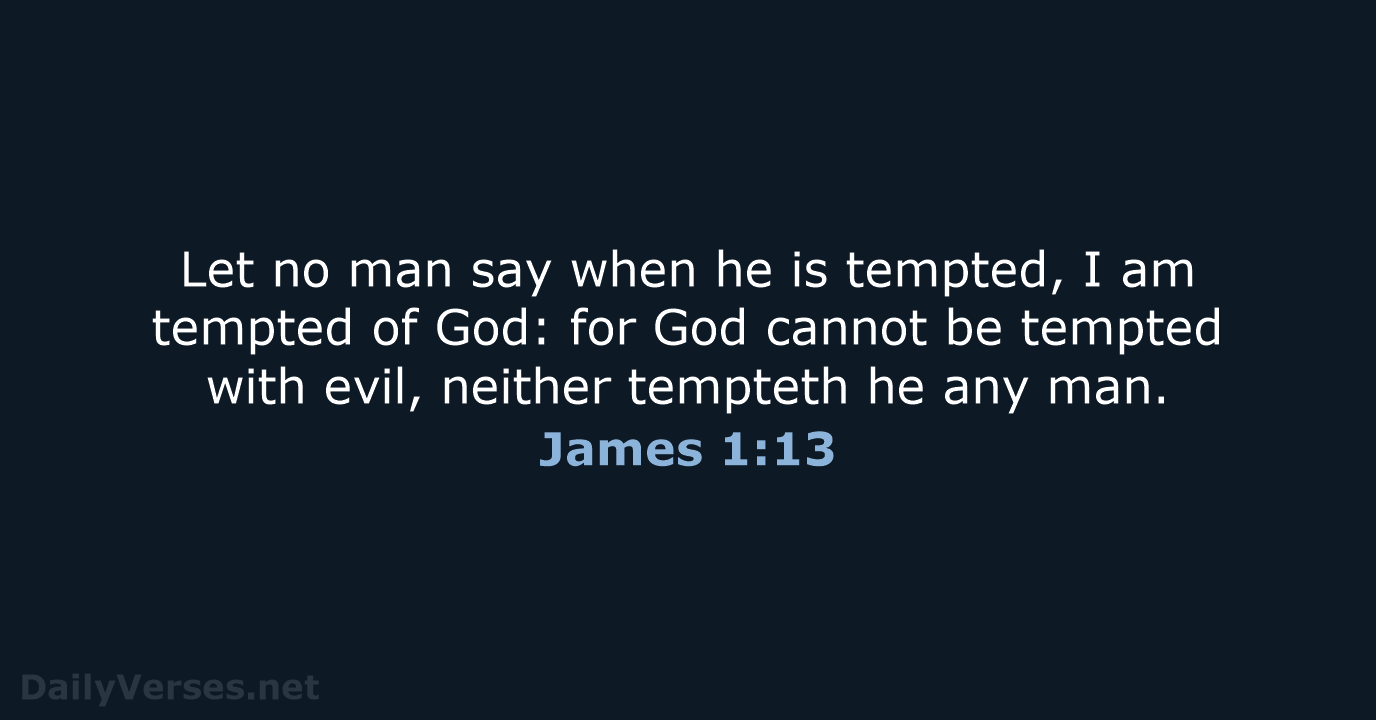 James 1:13 - KJV