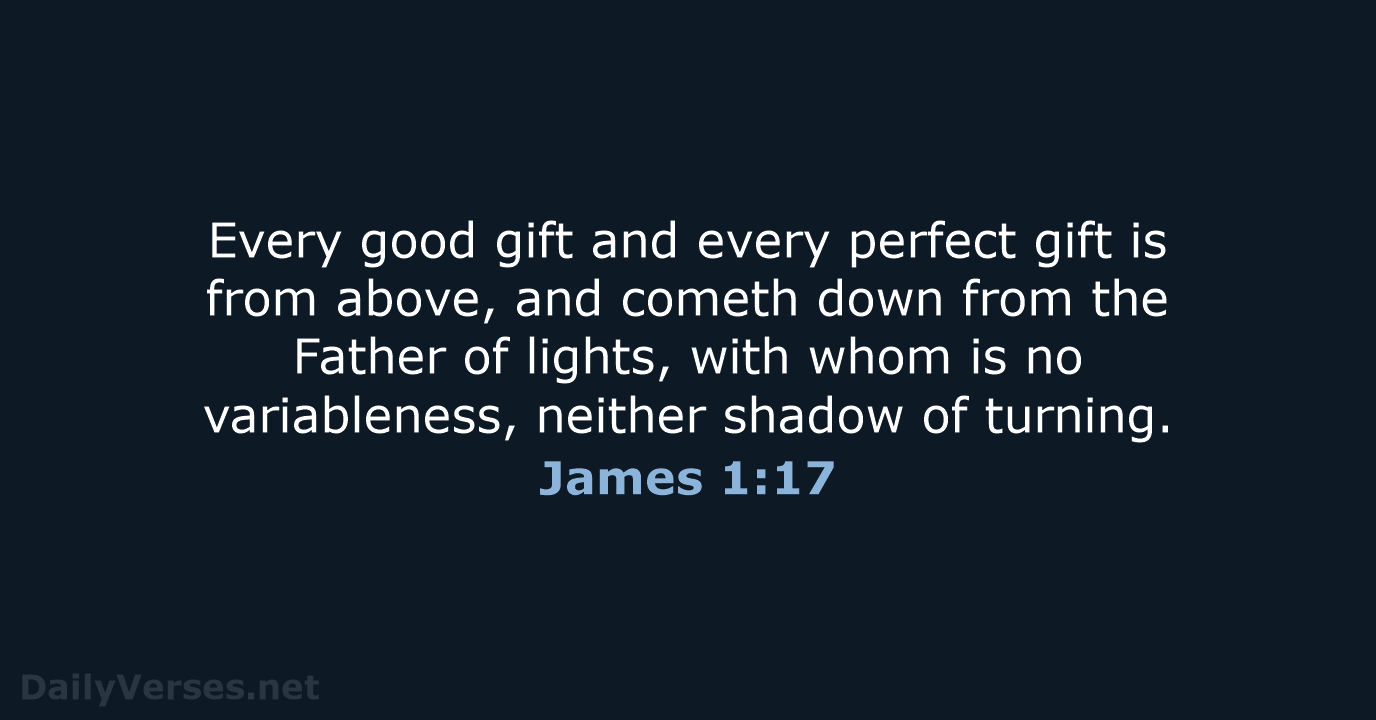 James 1:17 - KJV