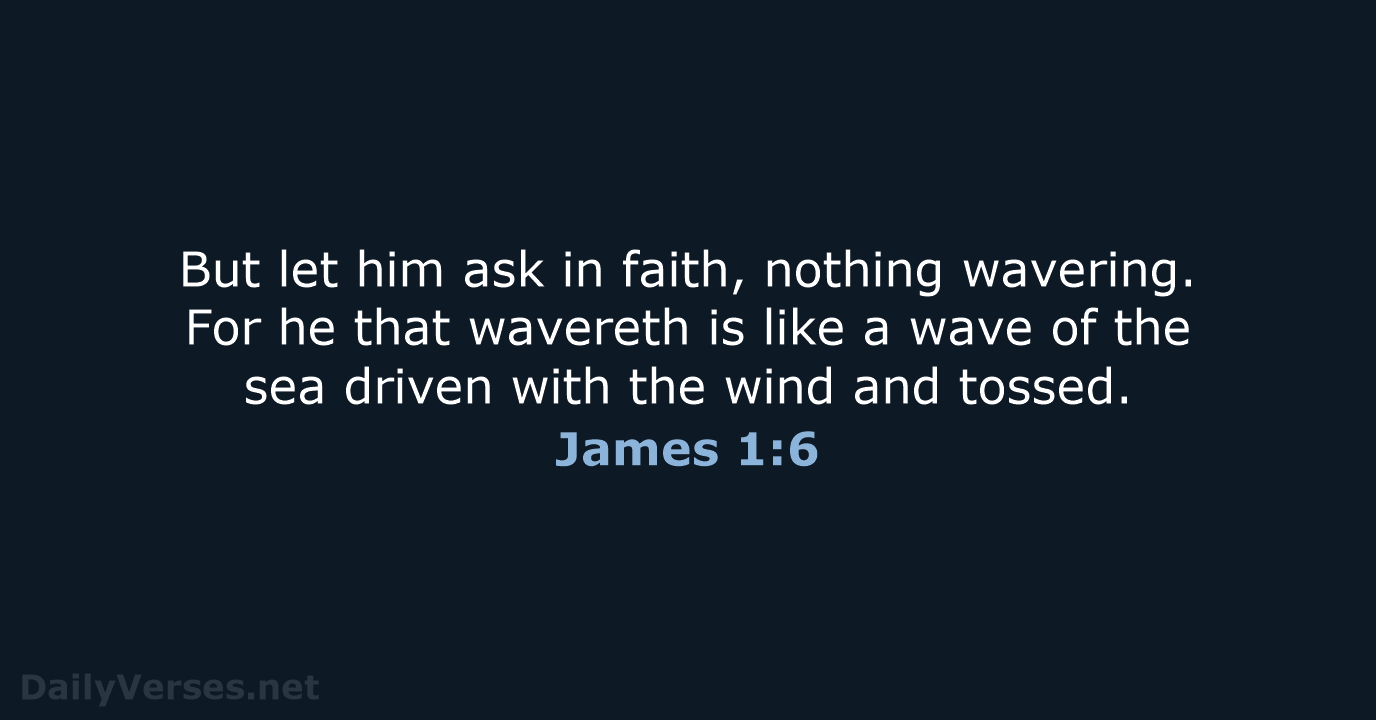 James 1:6 - KJV