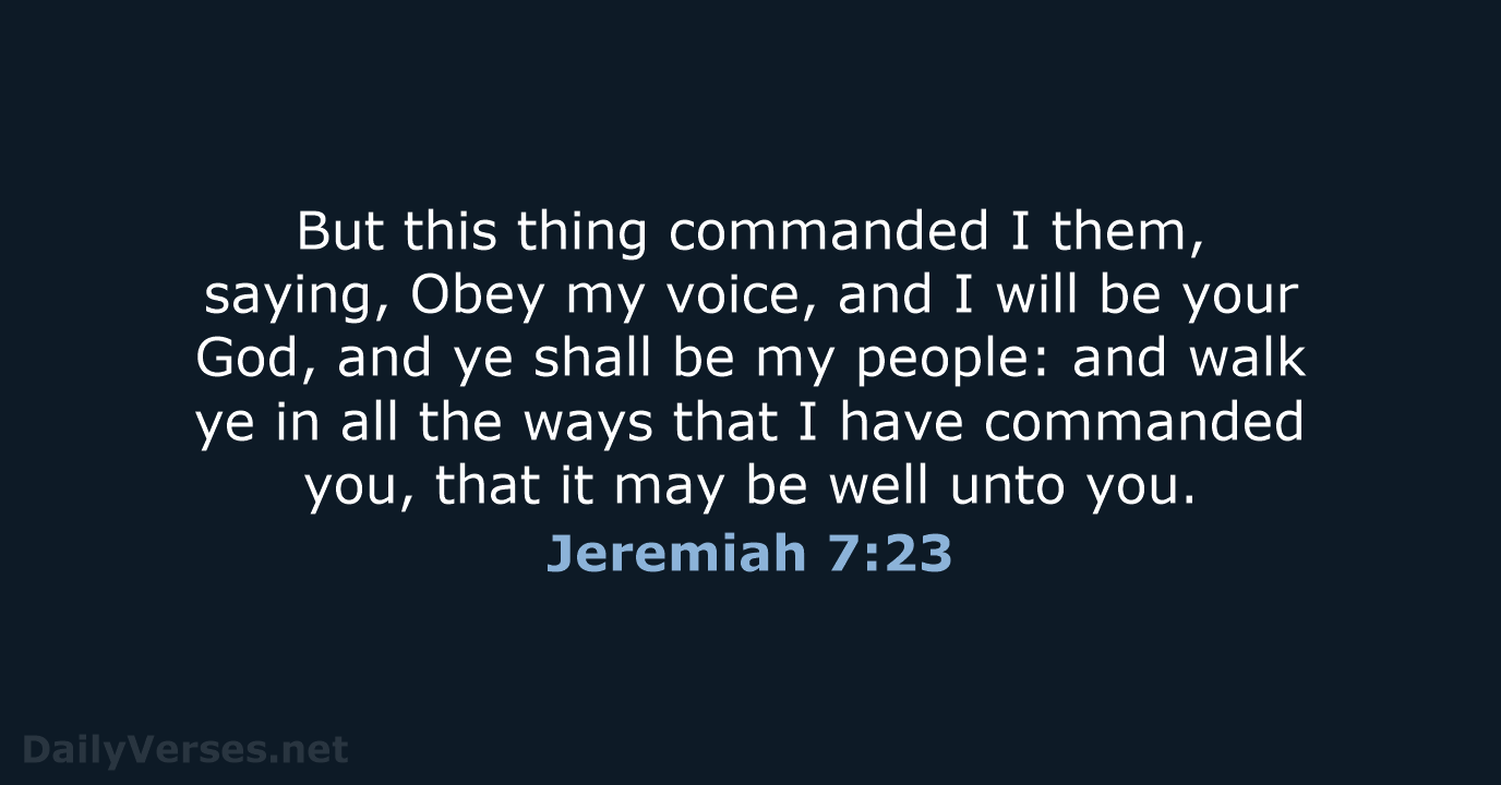 Jeremiah 7:23 - KJV