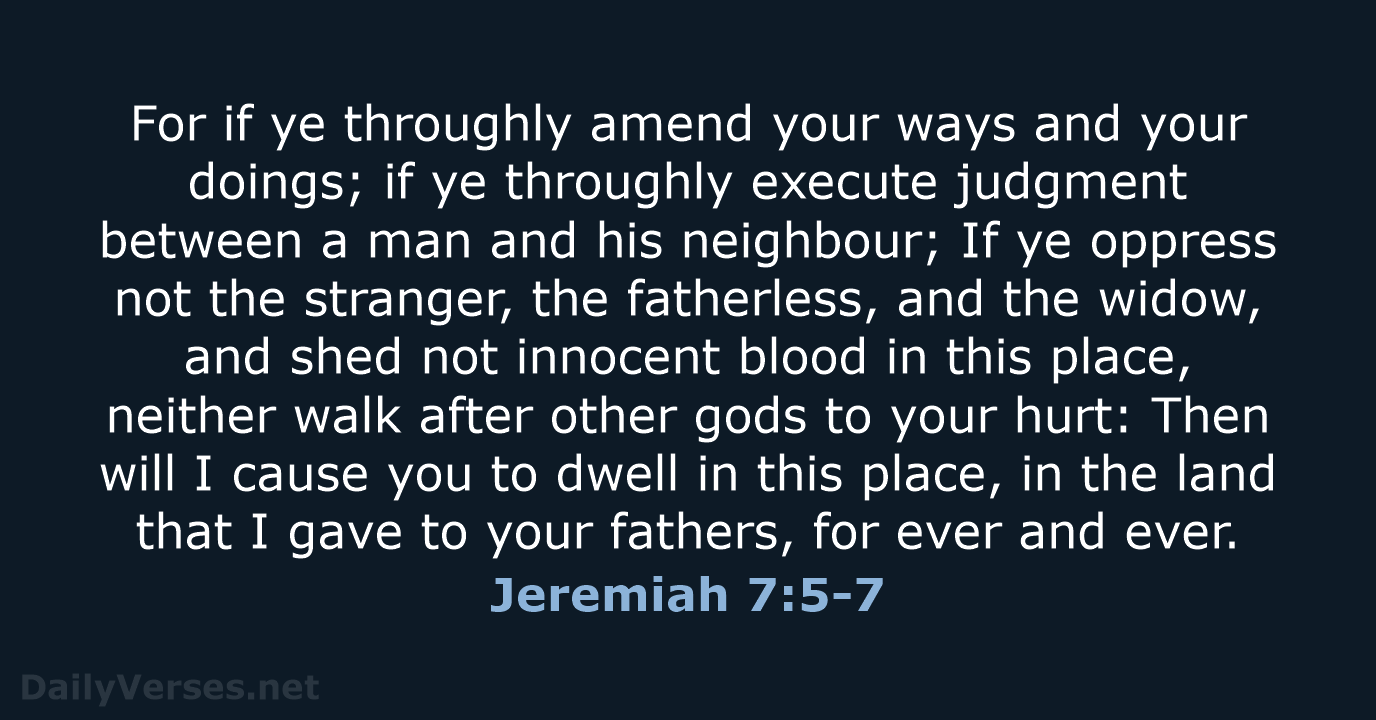 Jeremiah 7:5-7 - KJV
