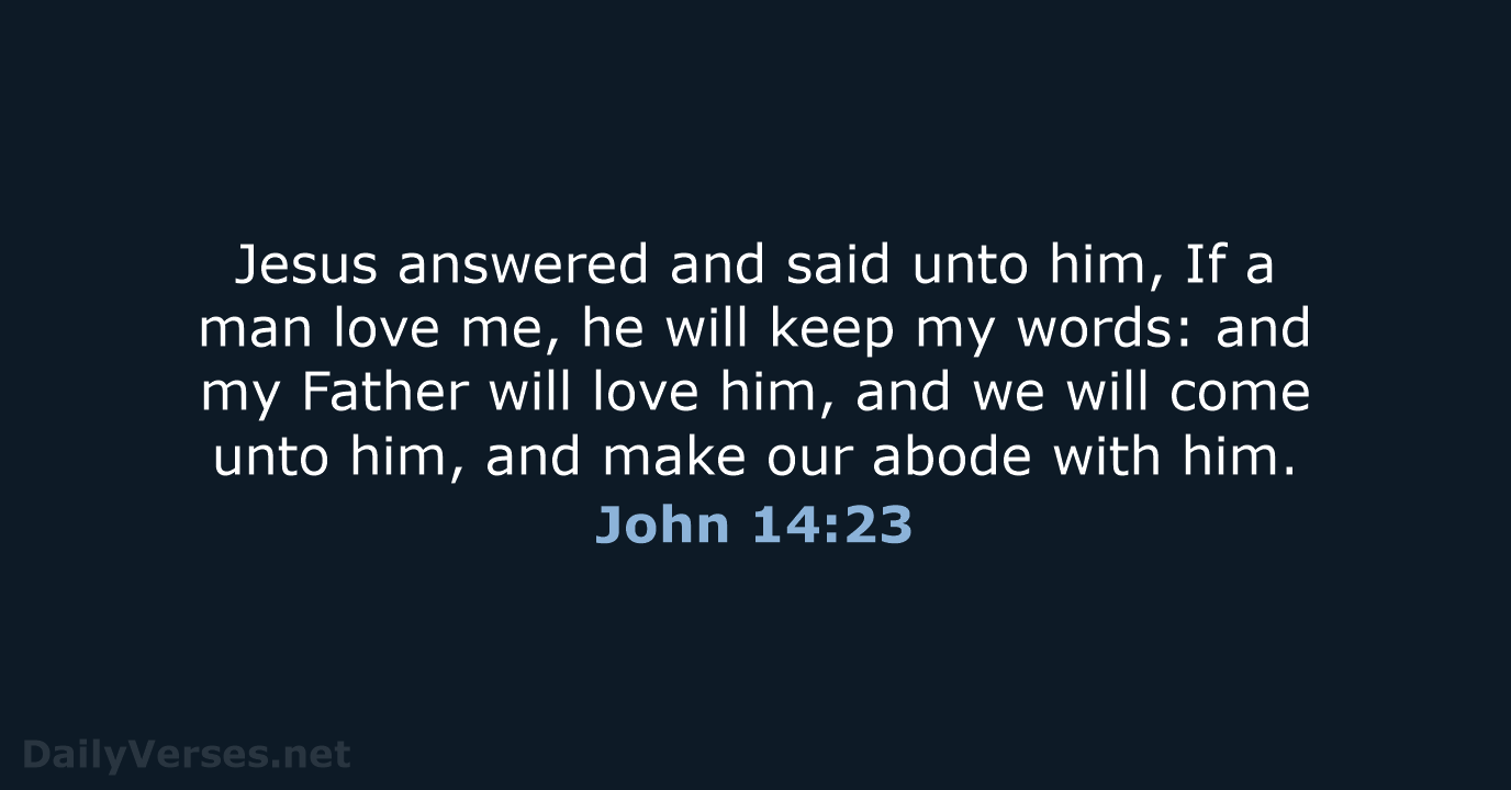 John 14:23 - KJV