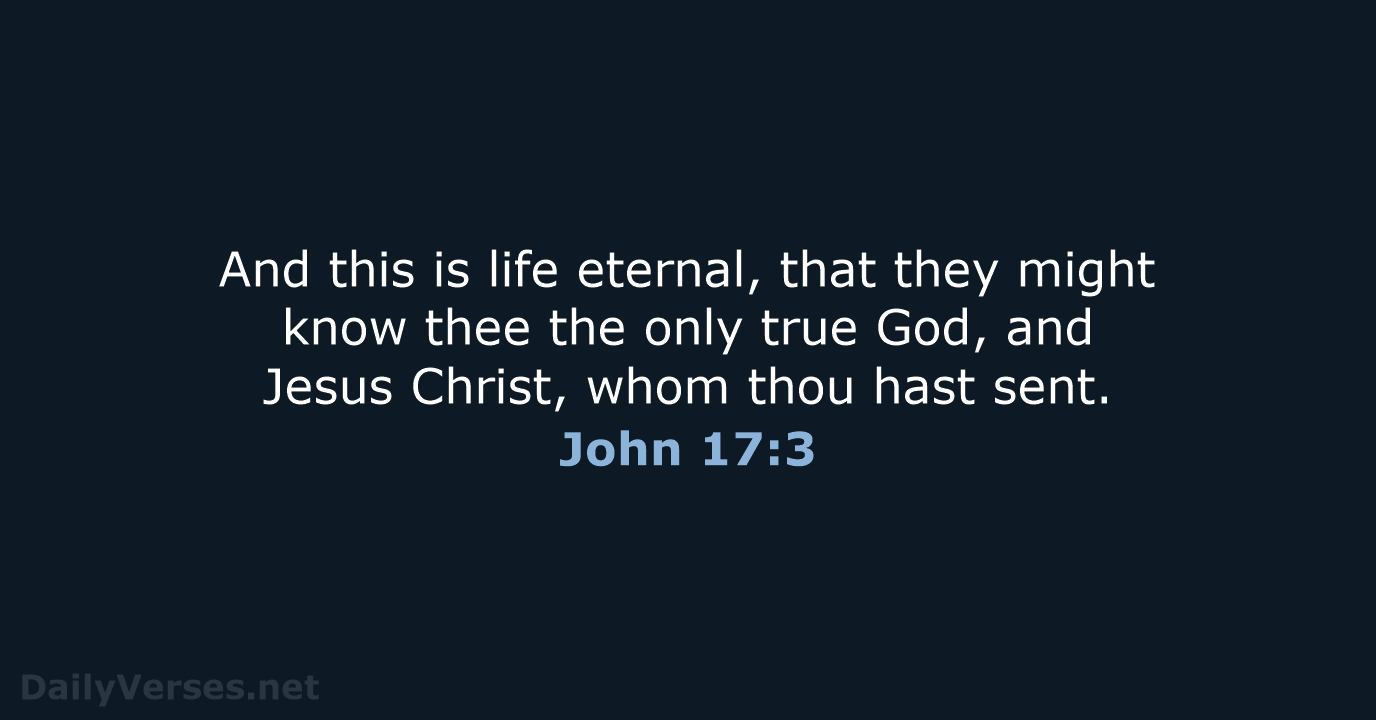 John 17:3 - KJV