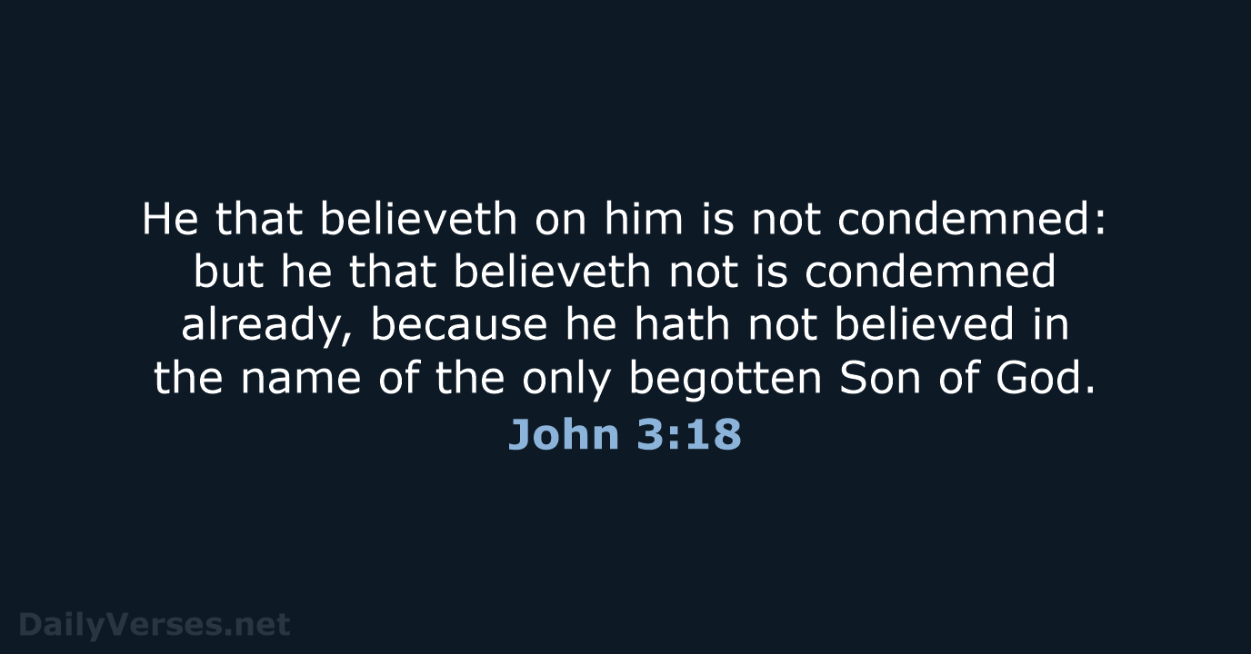 John 3:18 - KJV