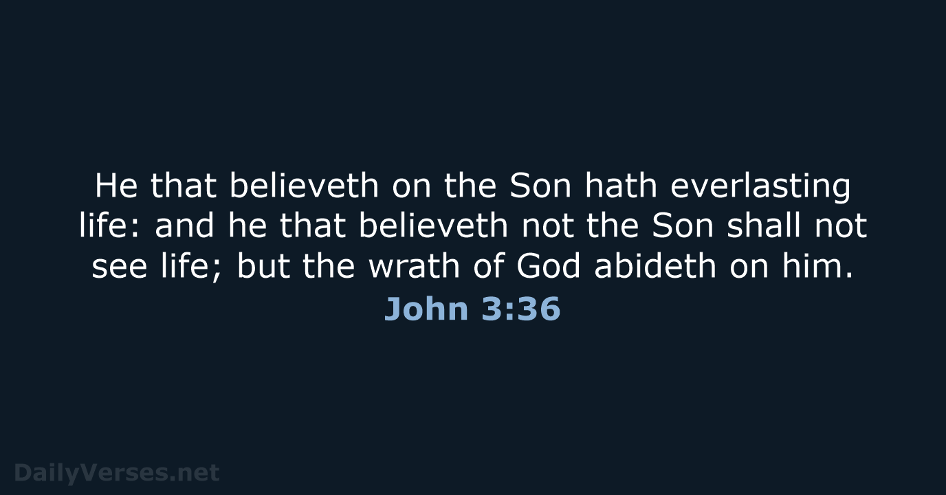 John 3:36 - KJV