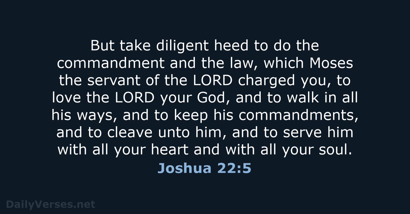 Joshua 22:5 - KJV