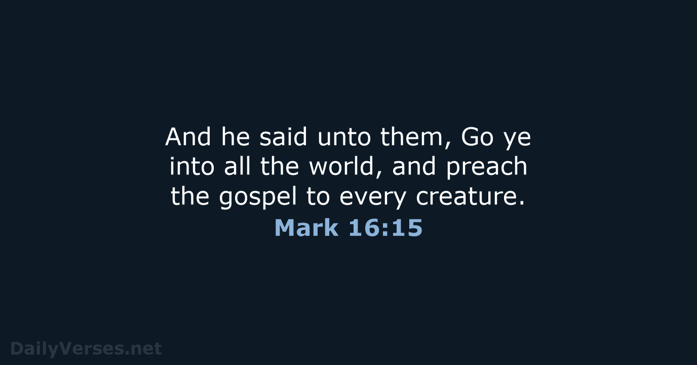Mark 16:15 - KJV