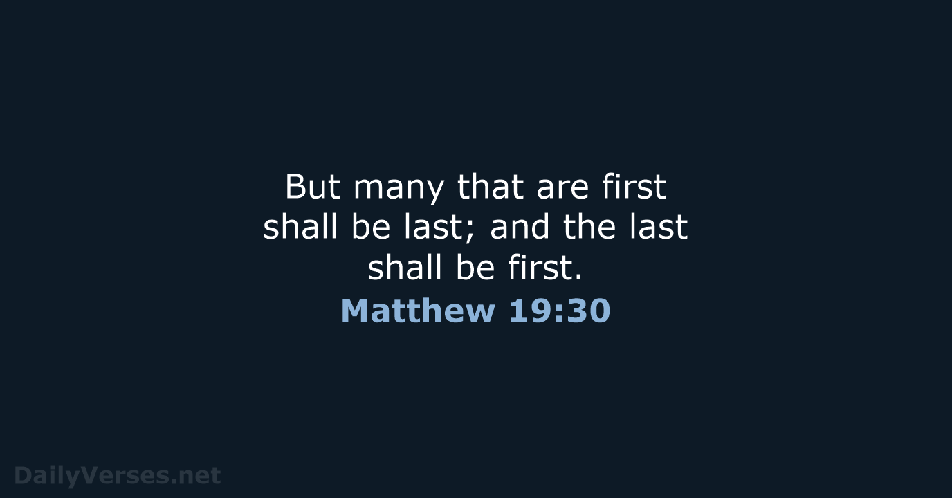 Matthew 19:30 - KJV