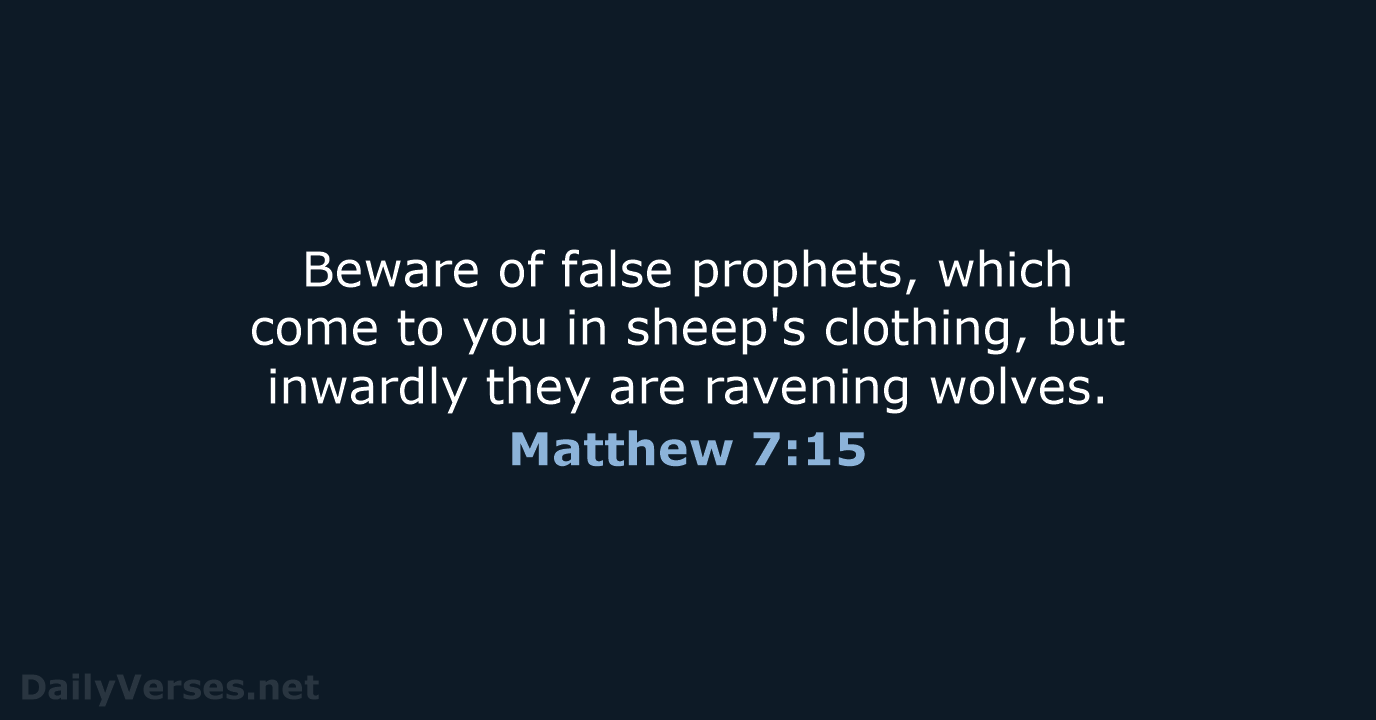 Matthew 7:15 - KJV