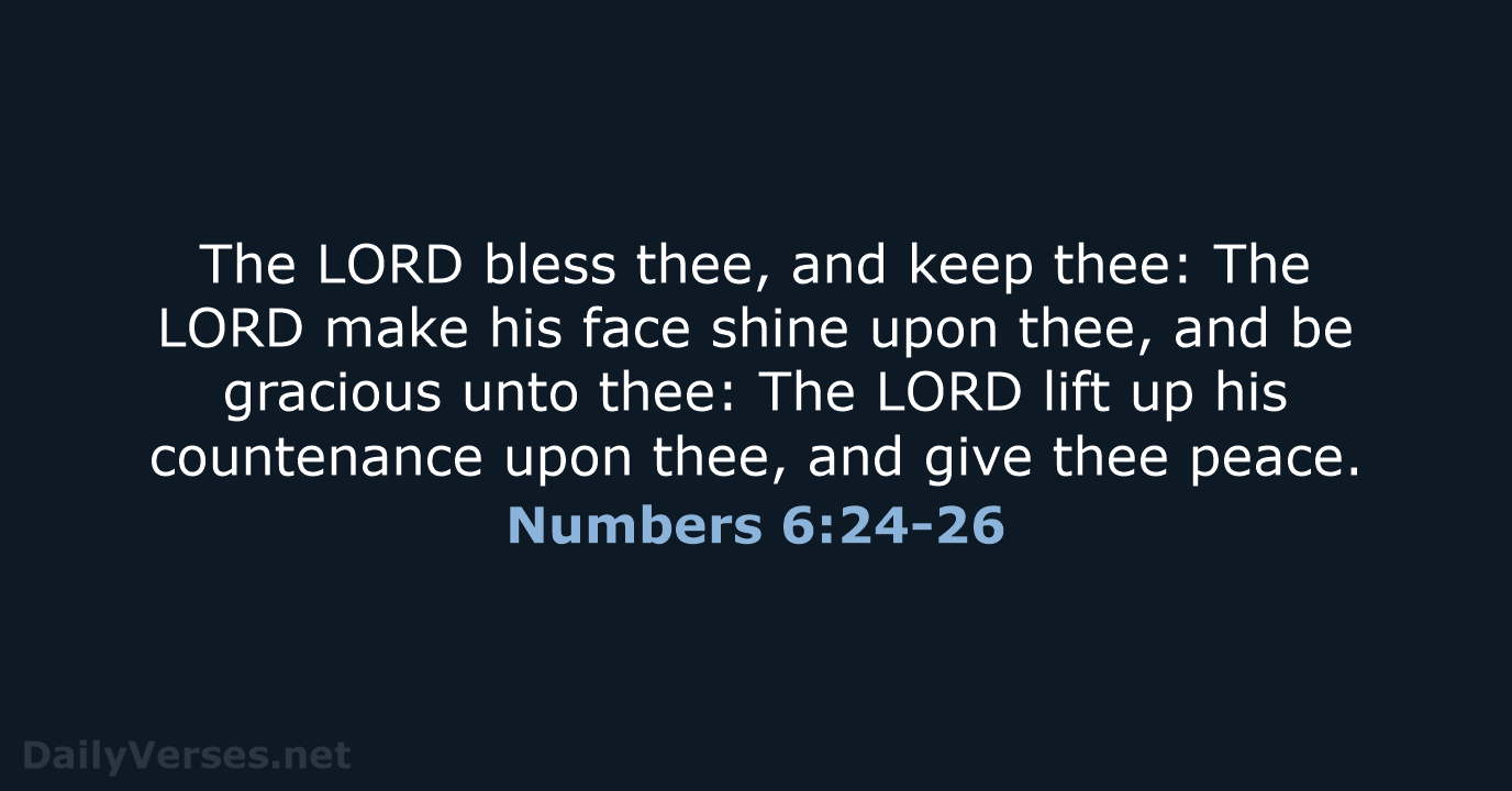 Numbers 6:24-26 - KJV