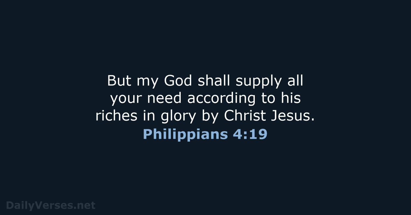 Philippians 4:19 - KJV