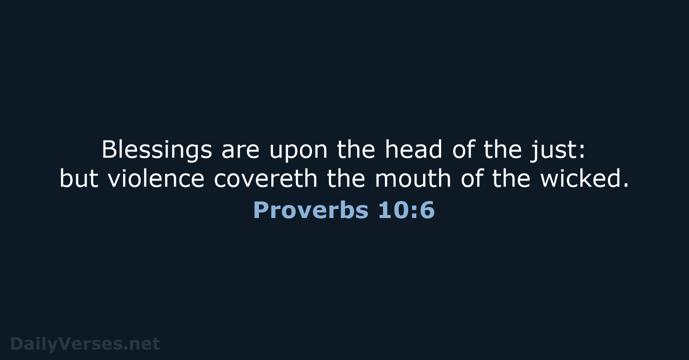 Proverbs 10:6 - KJV