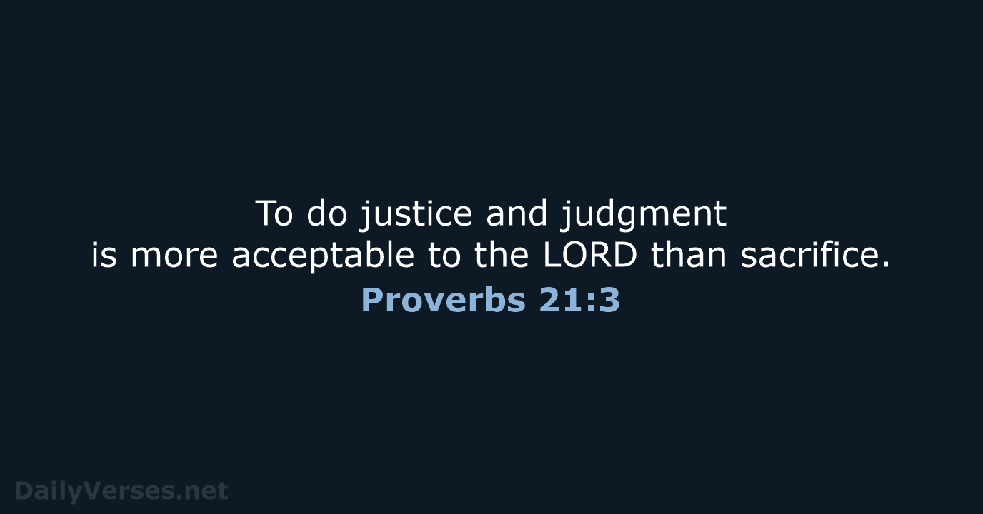 Proverbs 21:3 - KJV