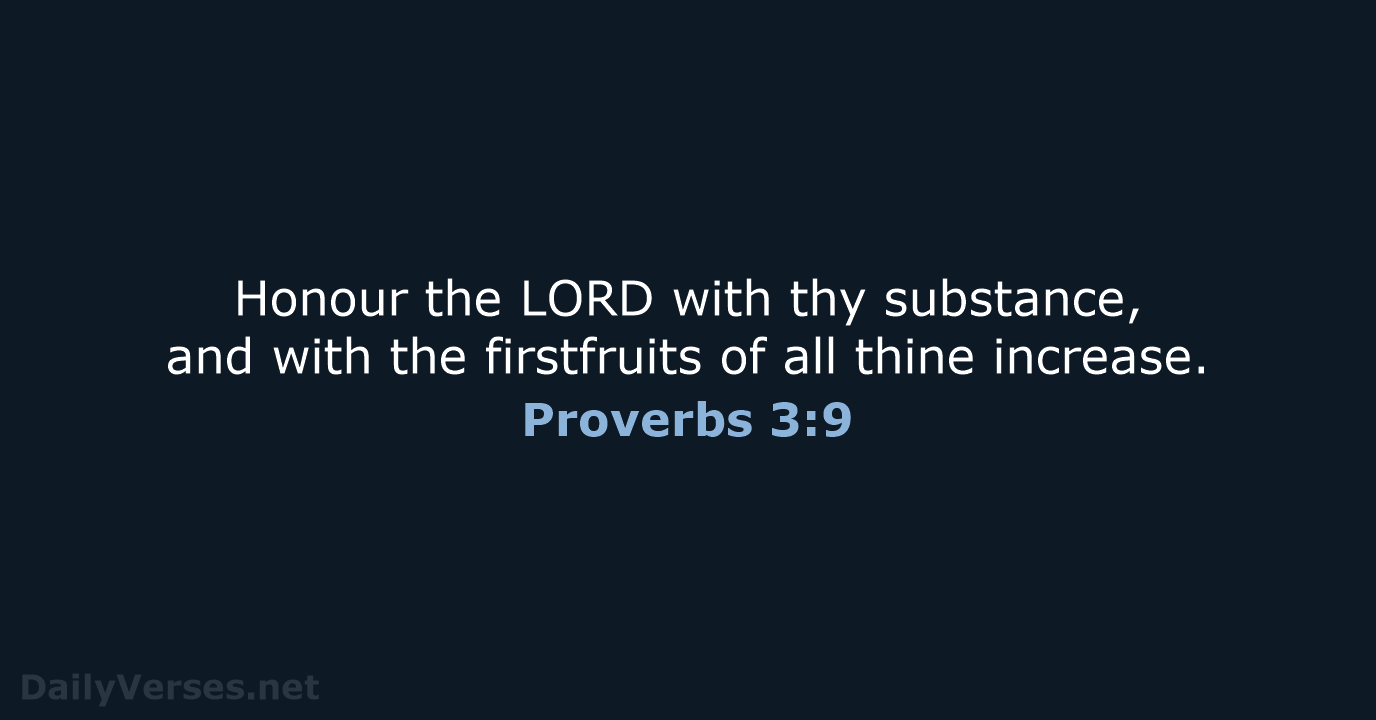 Proverbs 3:9 - KJV