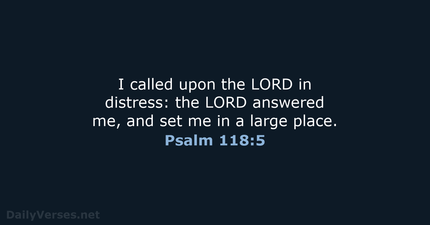 Psalm 118:5 - KJV