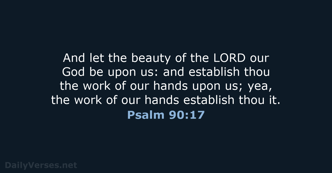 Psalm 90:17 - KJV
