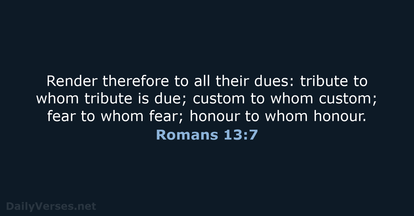 Romans 13:7 - KJV