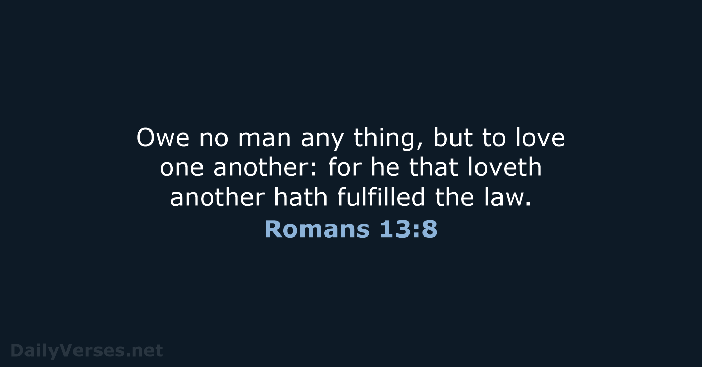 Romans 13:8 - KJV