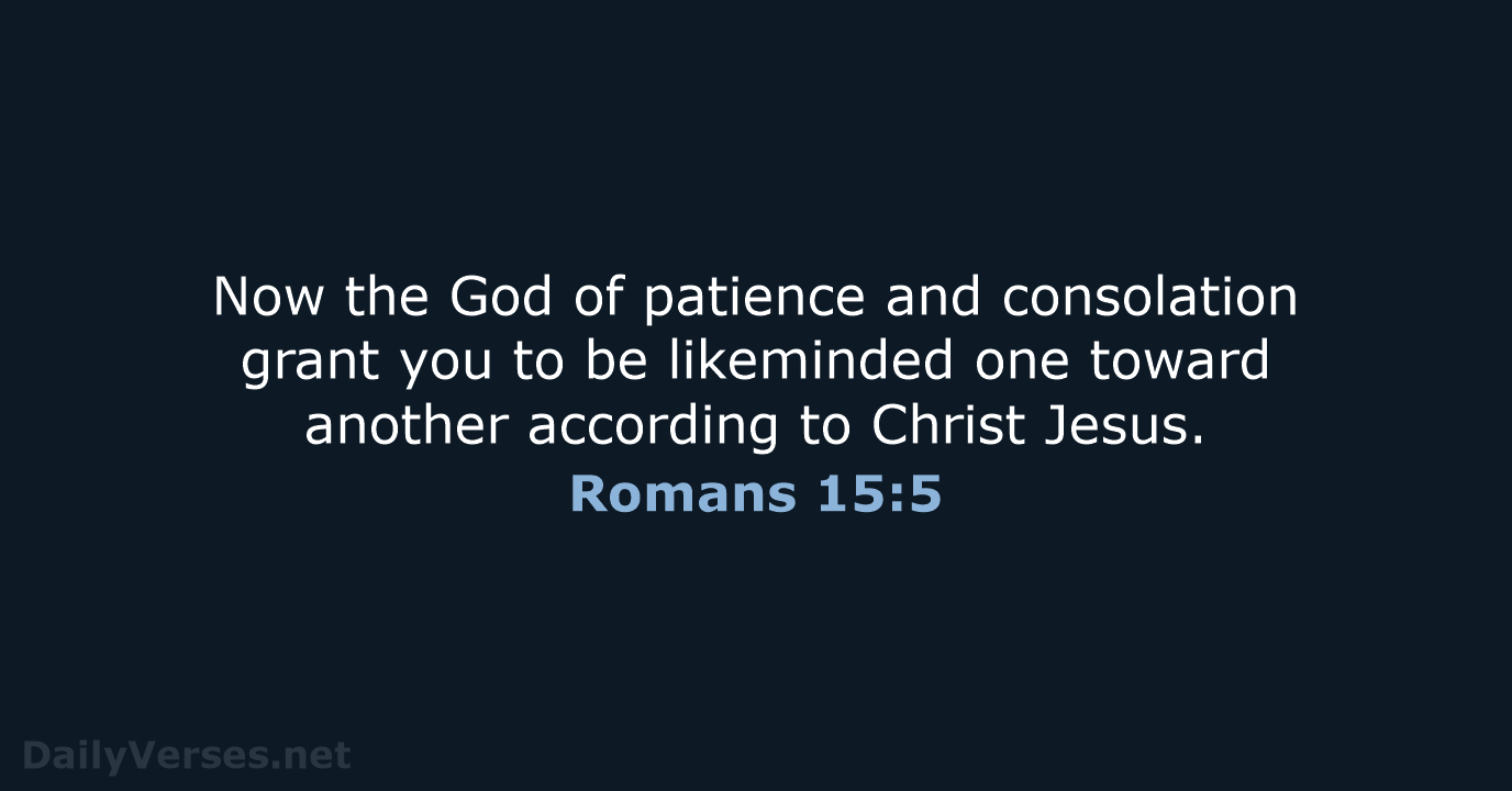 Romans 15:5 - KJV