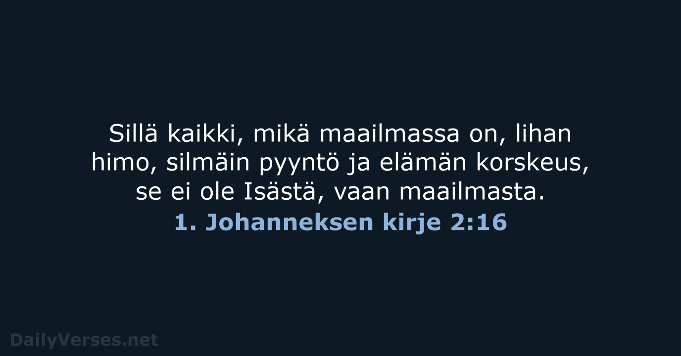 1. Johanneksen kirje 2:16 - KR38