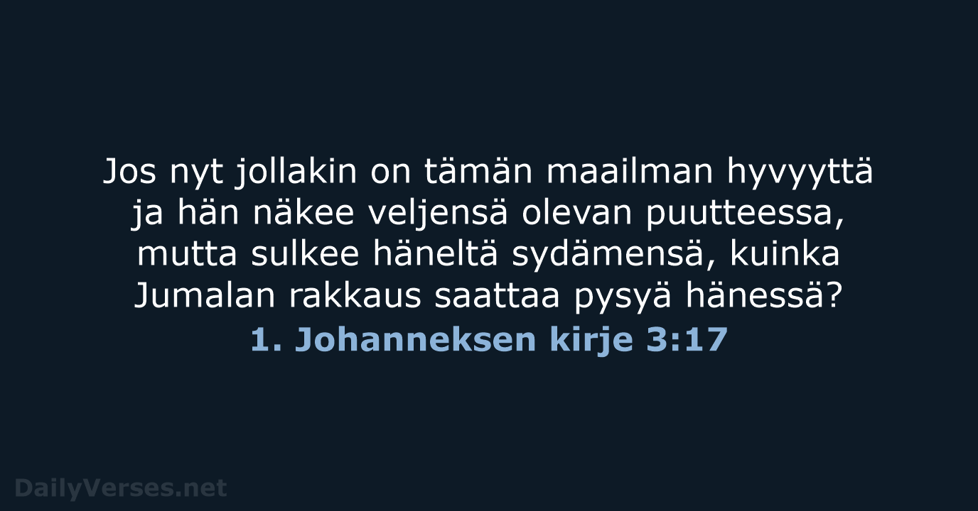 1. Johanneksen kirje 3:17 - KR38