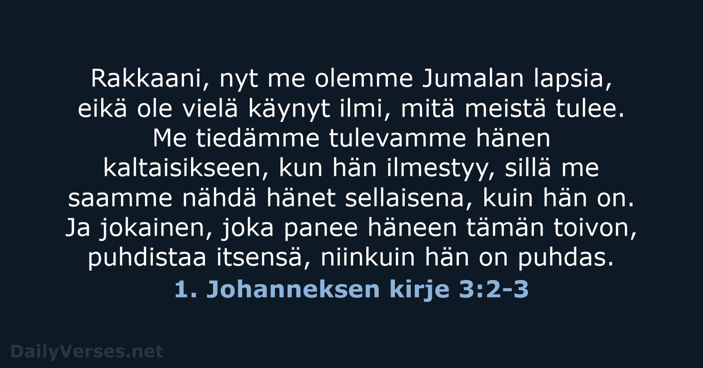 1. Johanneksen kirje 3:2-3 - KR38