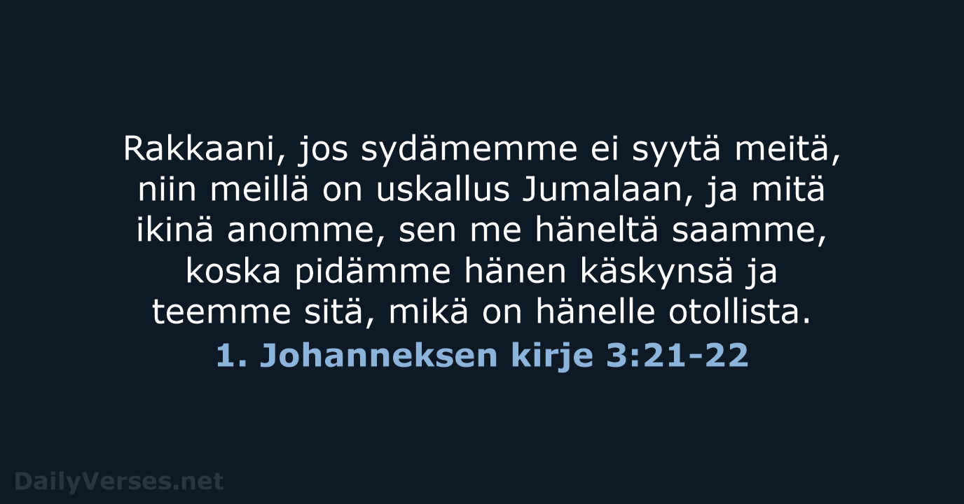 1. Johanneksen kirje 3:21-22 - KR38