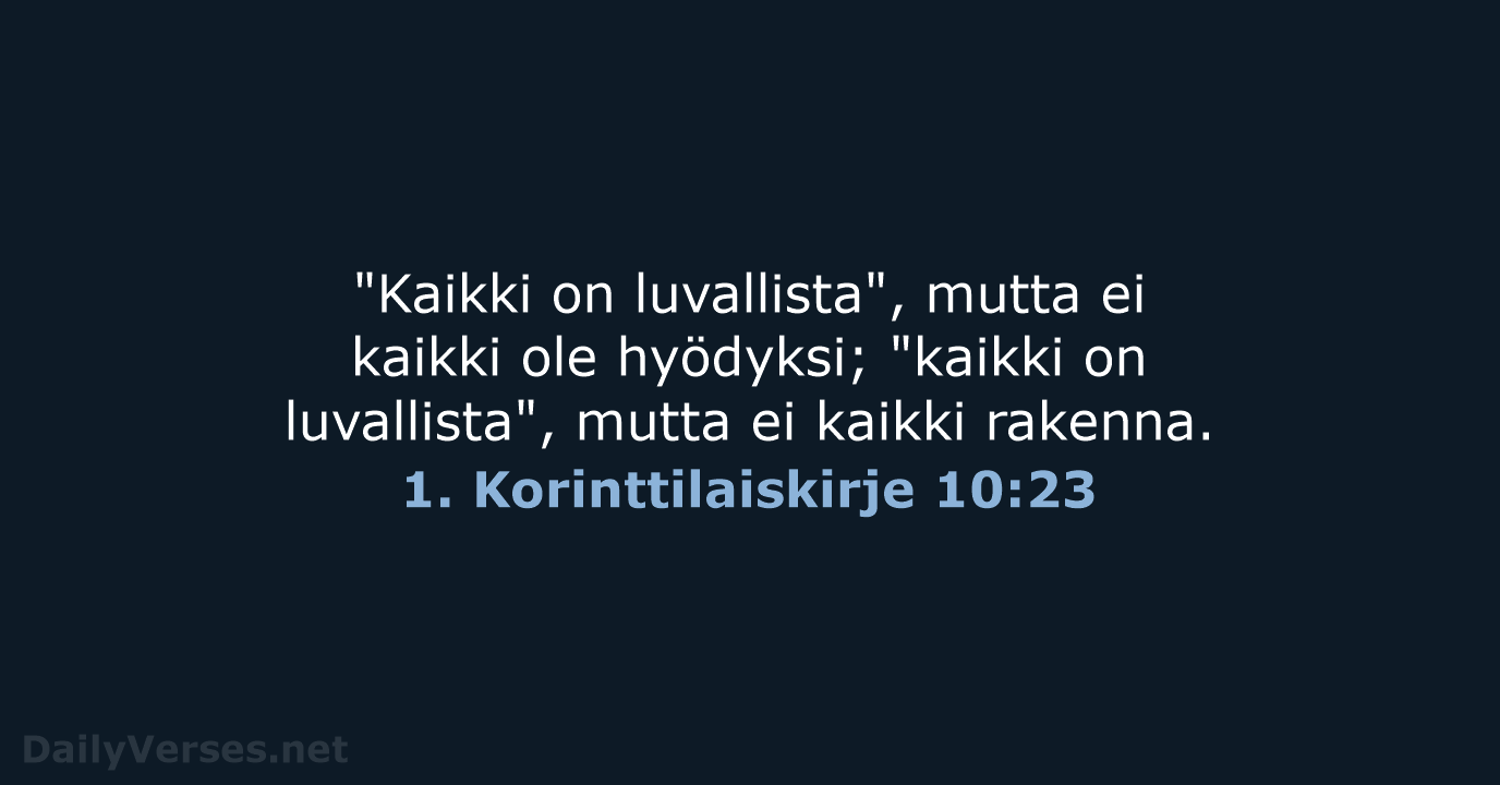 1. Korinttilaiskirje 10:23 - KR38