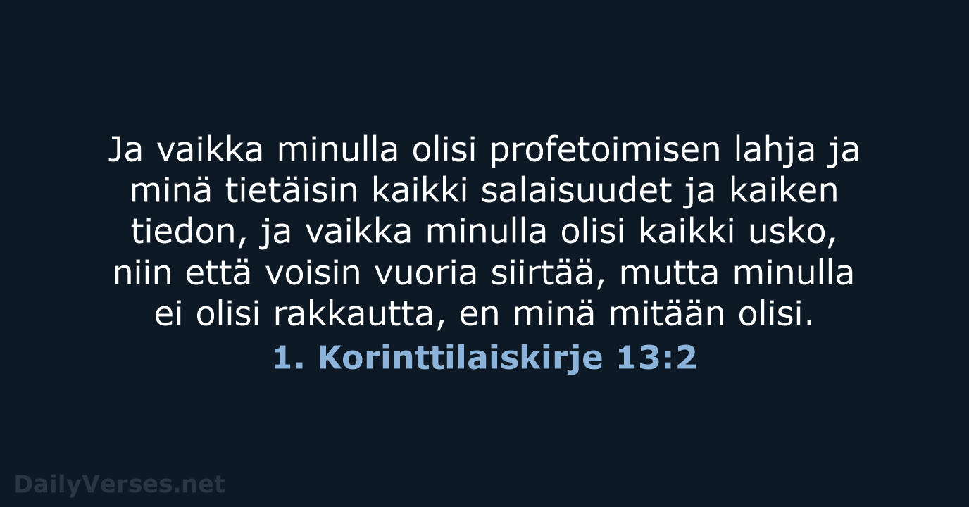 1. Korinttilaiskirje 13:2 - KR38