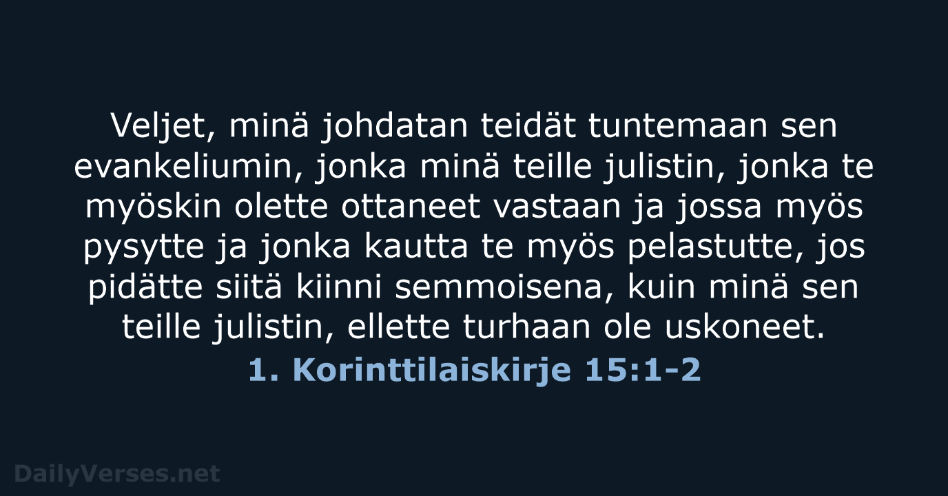 1. Korinttilaiskirje 15:1-2 - KR38