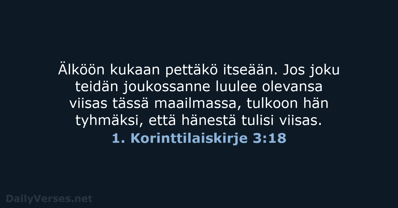 1. Korinttilaiskirje 3:18 - KR38