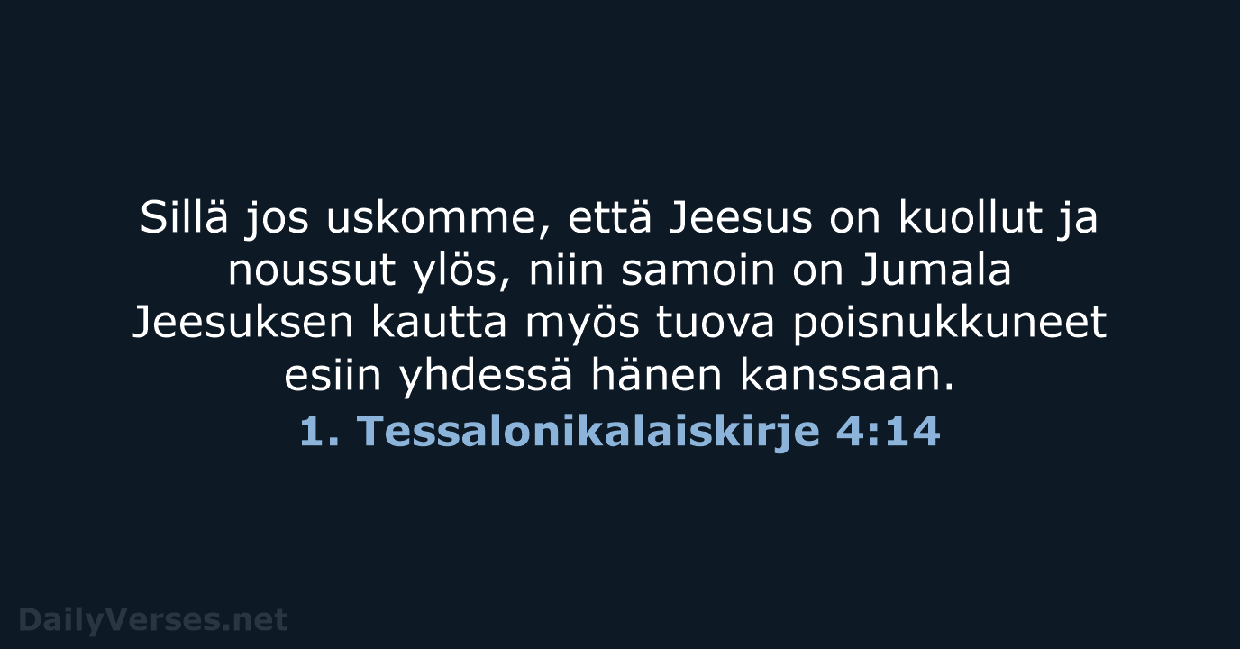 1. Tessalonikalaiskirje 4:14 - KR38