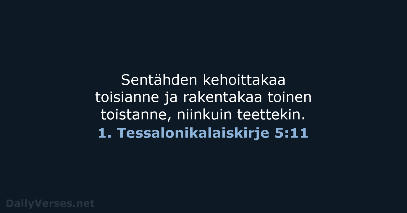 1. Tessalonikalaiskirje 5:11 - KR38