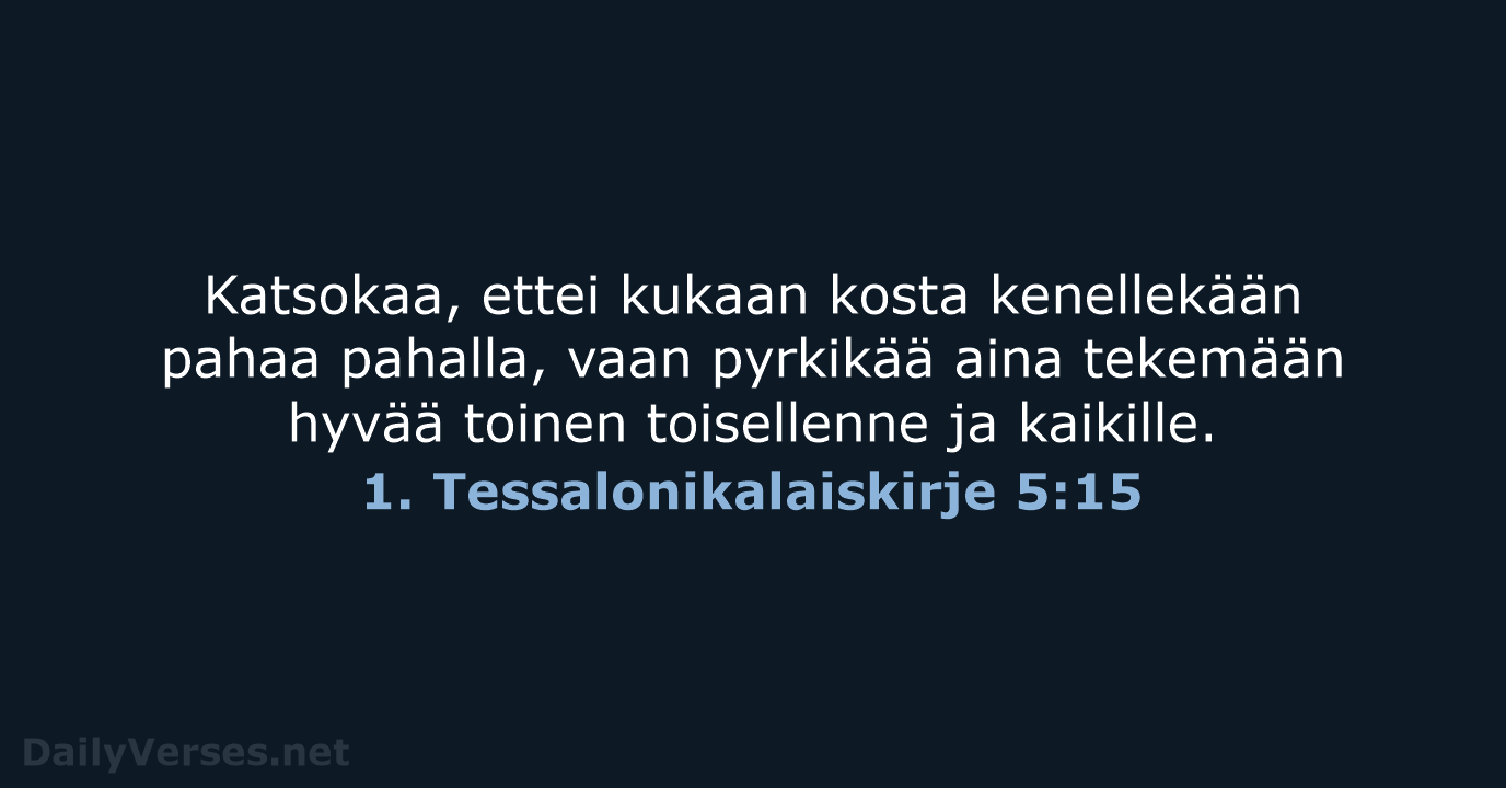 1. Tessalonikalaiskirje 5:15 - KR38