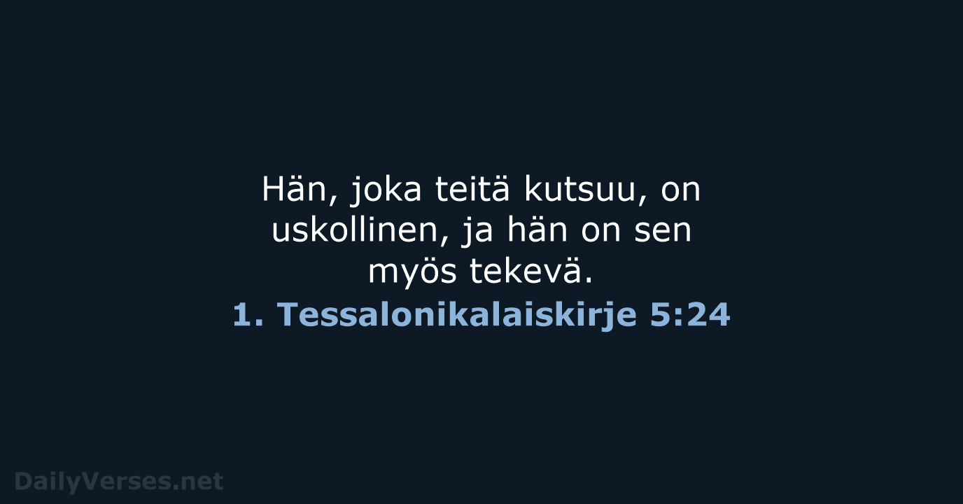 1. Tessalonikalaiskirje 5:24 - KR38