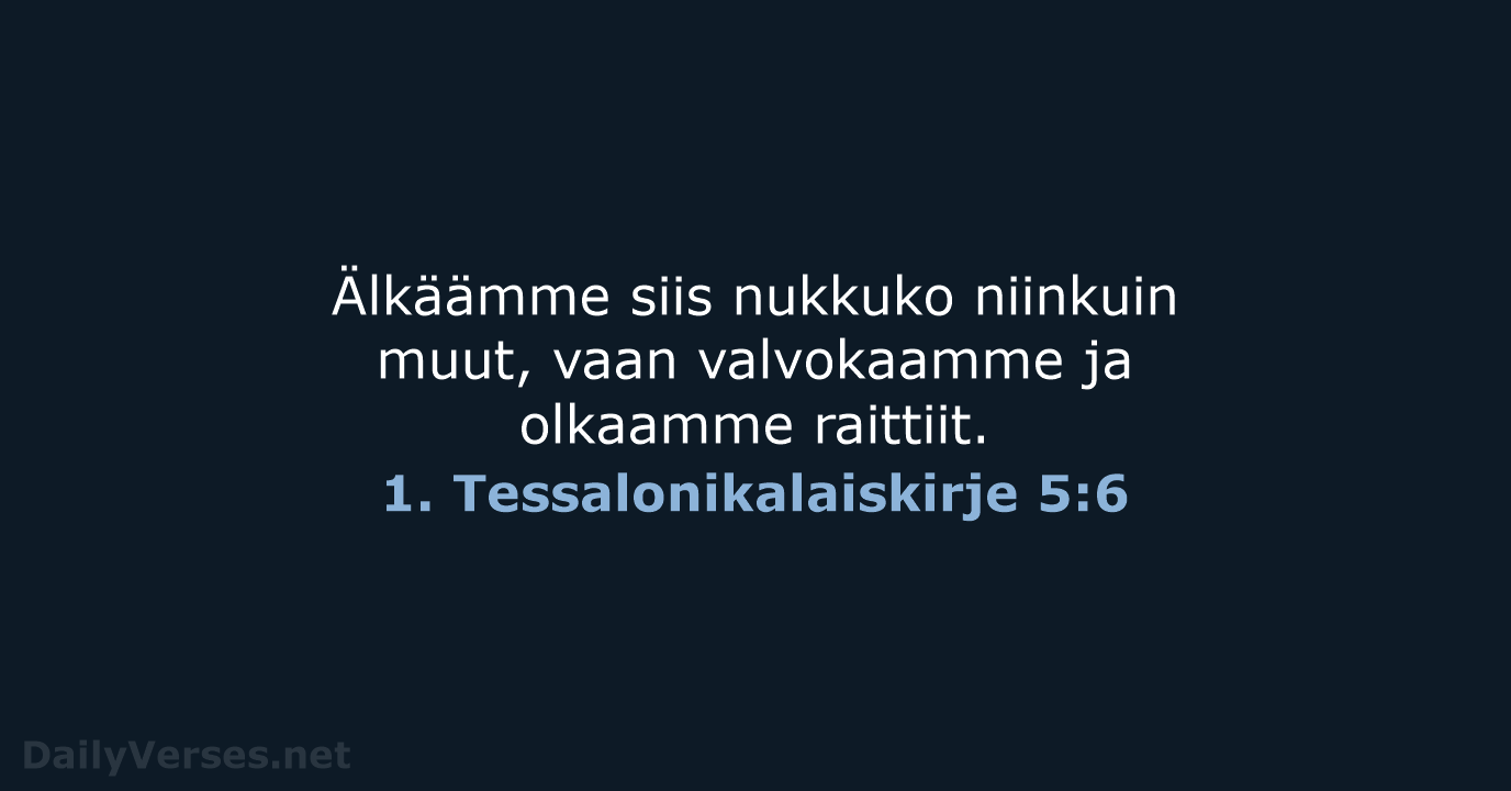 1. Tessalonikalaiskirje 5:6 - KR38