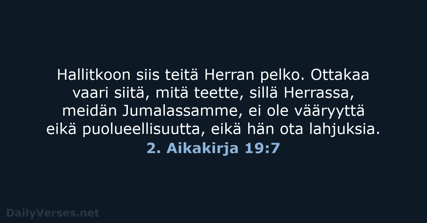 2. Aikakirja 19:7 - KR38