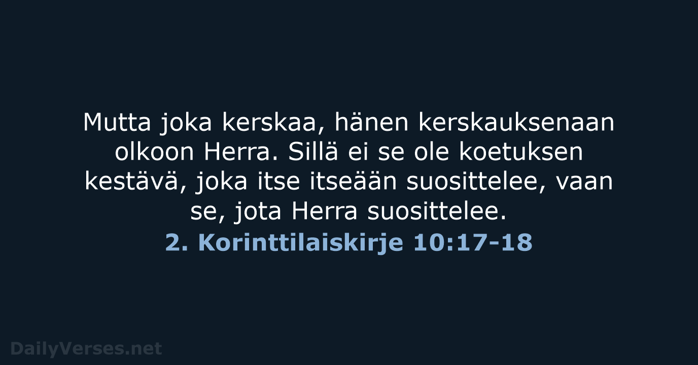 2. Korinttilaiskirje 10:17-18 - KR38