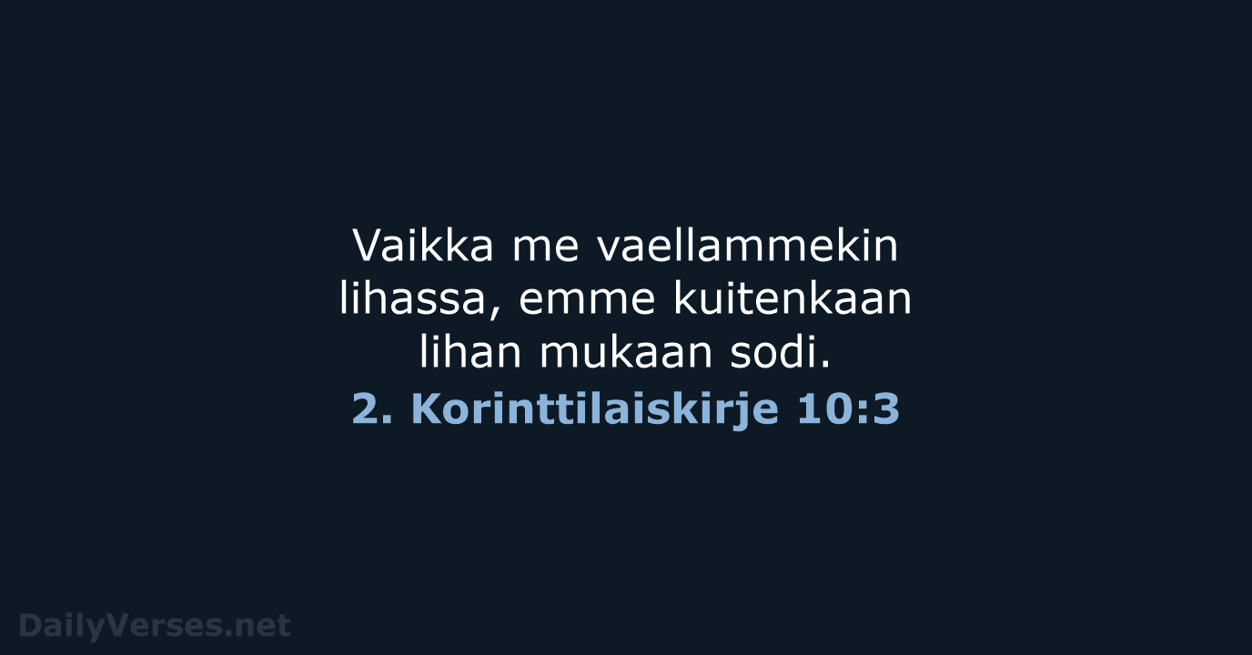 2. Korinttilaiskirje 10:3 - KR38