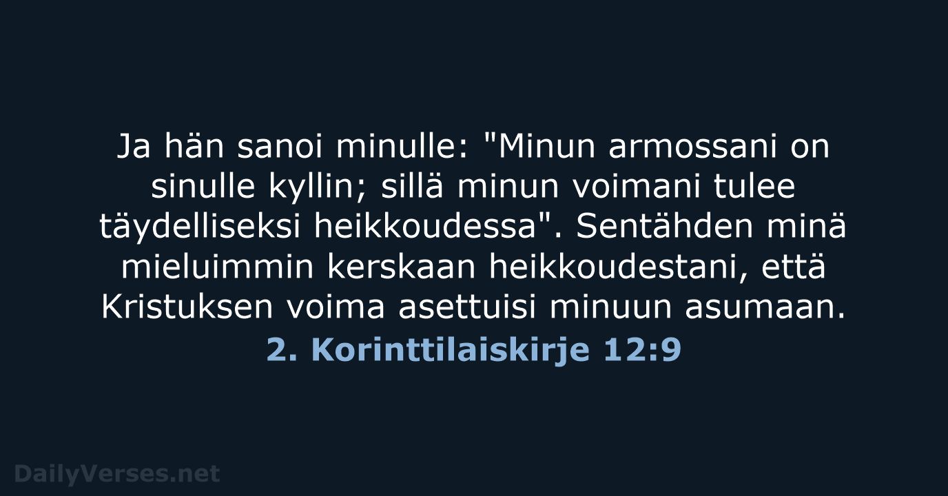 2. Korinttilaiskirje 12:9 - KR38