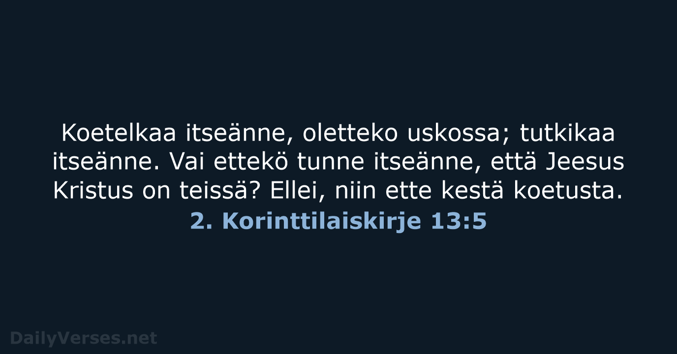 2. Korinttilaiskirje 13:5 - KR38