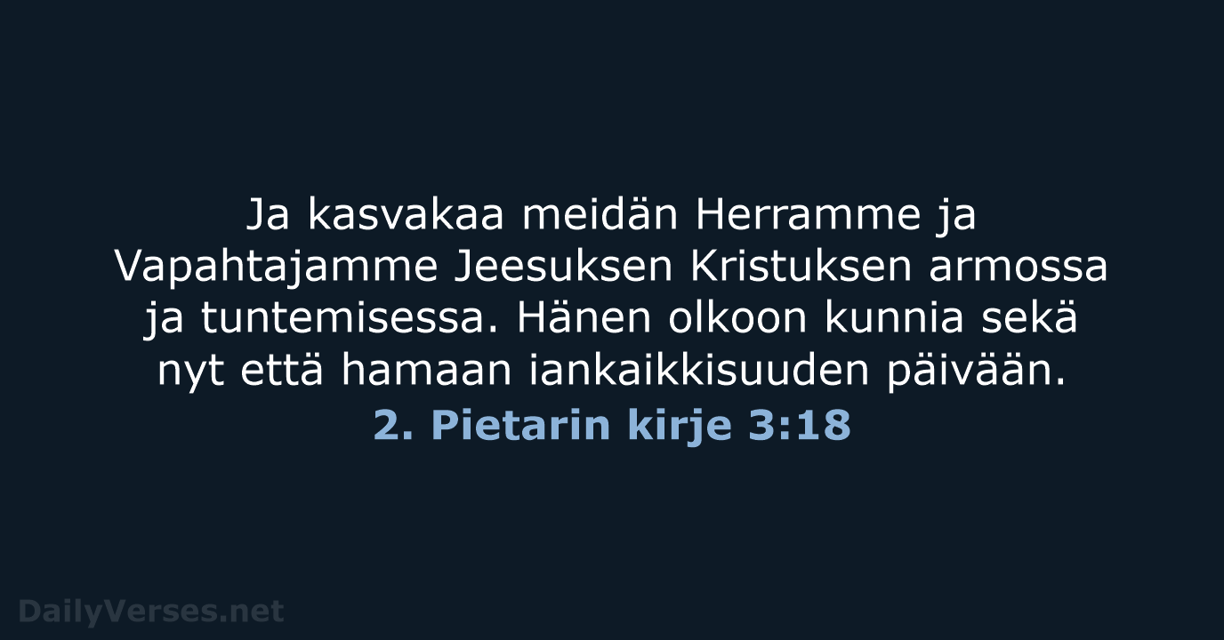 2. Pietarin kirje 3:18 - KR38