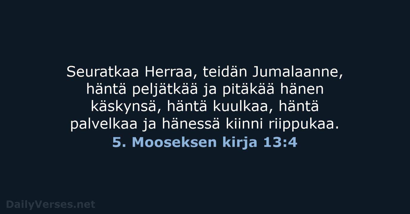 5. Mooseksen kirja 13:4 - KR38