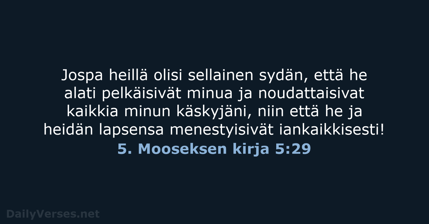 5. Mooseksen kirja 5:29 - KR38