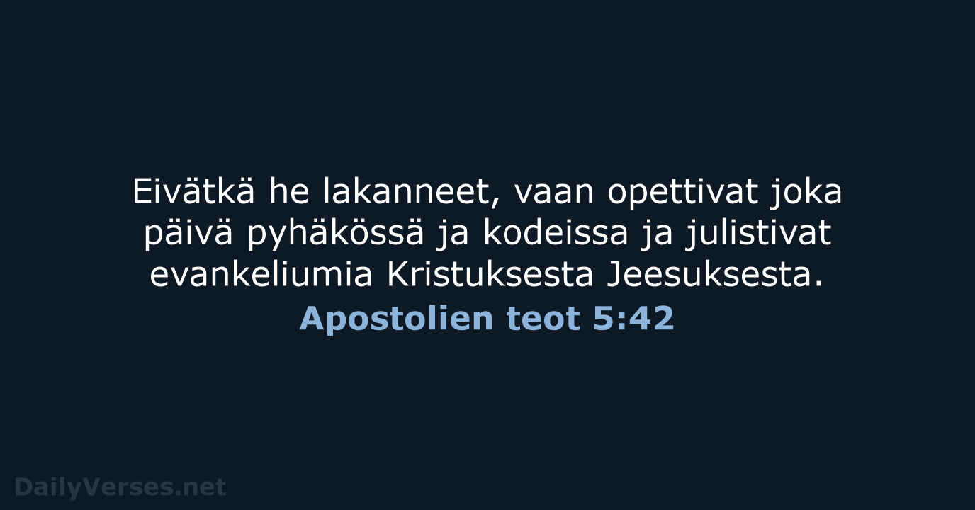 Apostolien teot 5:42 - KR38