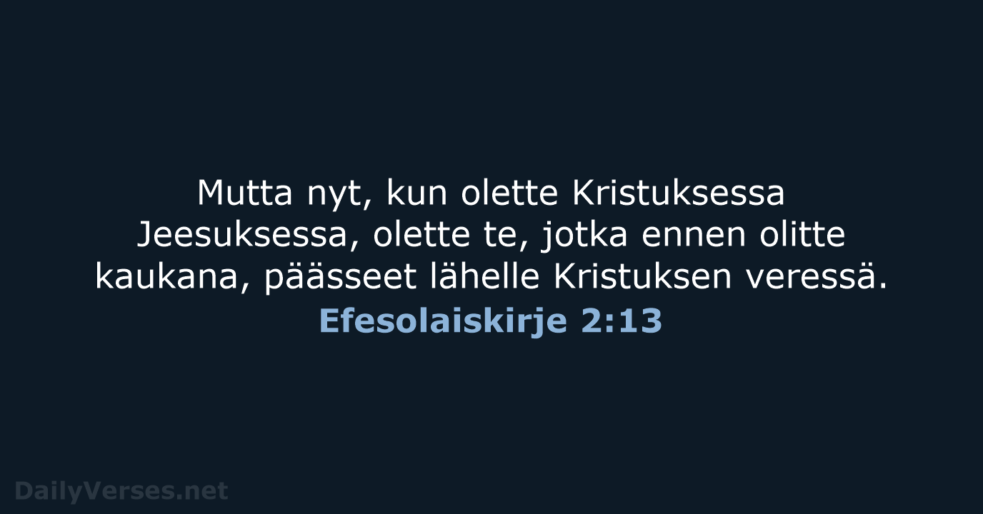 Efesolaiskirje 2:13 - KR38