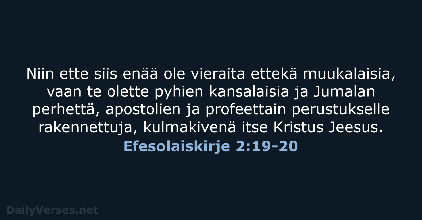 Efesolaiskirje 2:19-20 - KR38