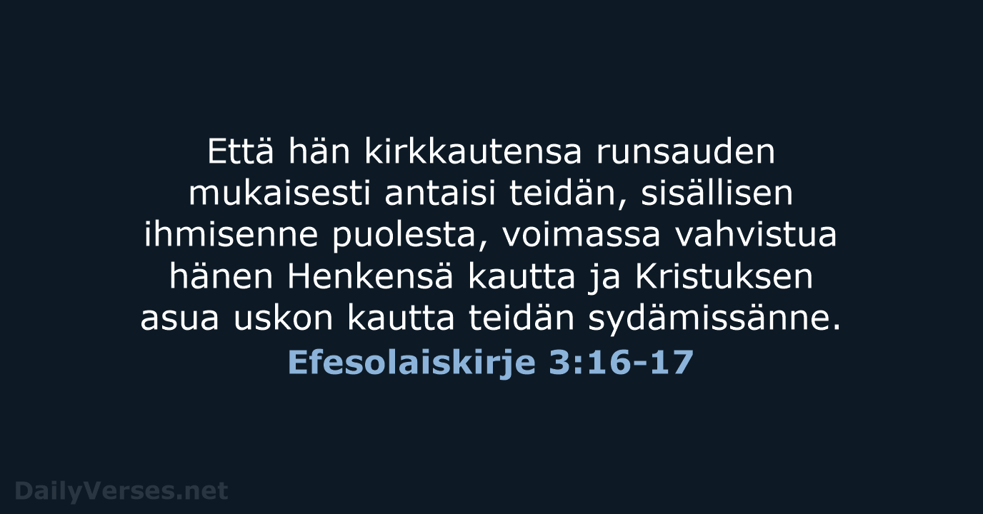 Efesolaiskirje 3:16-17 - KR38