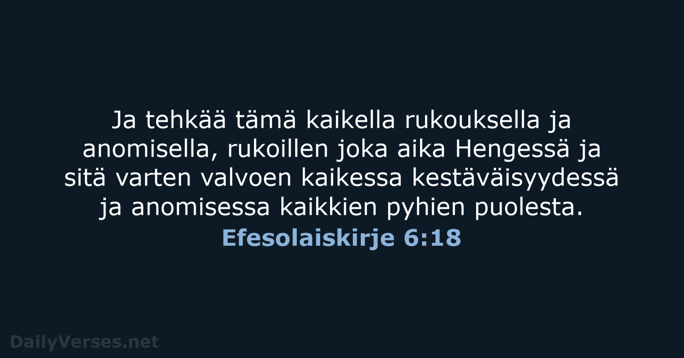 Efesolaiskirje 6:18 - KR38