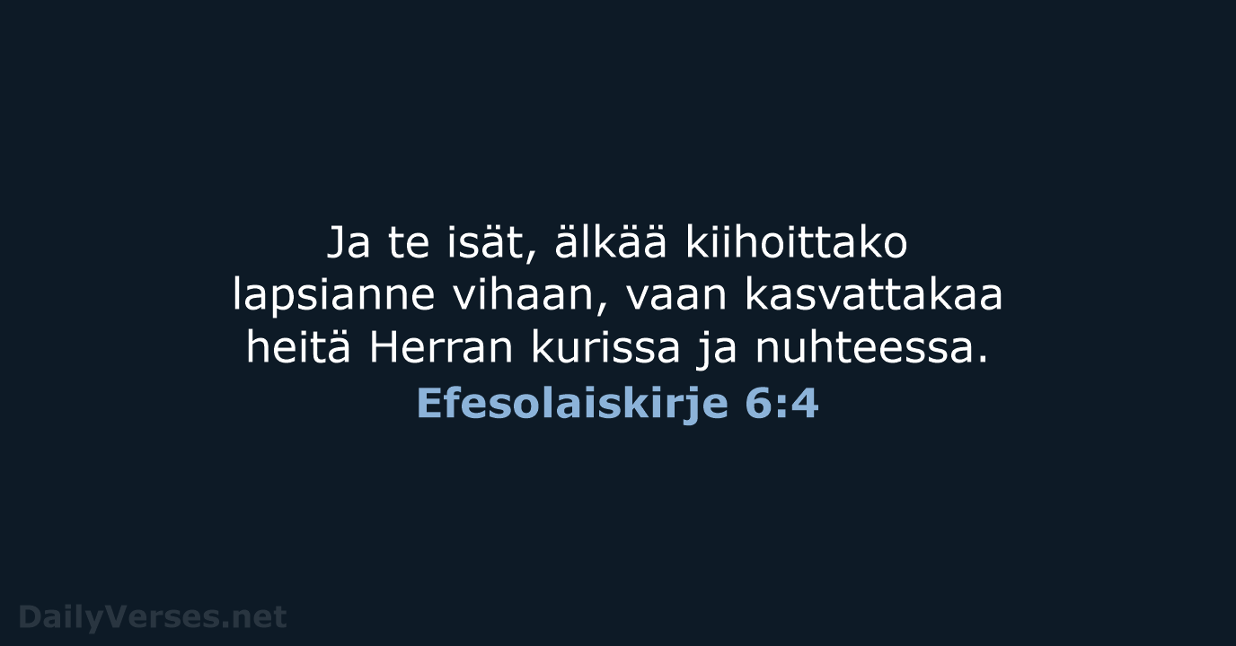 Efesolaiskirje 6:4 - KR38